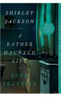Shirley Jackson: A Rather Haunted Life