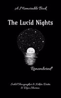 The Lucid Nights : Remembered