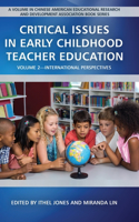 Critical Issues in Early Childhood Teacher Education