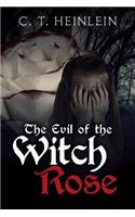 The Evil of the Witch Rose