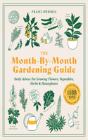 The Month-by-Month Gardening Guide