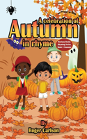 Celebration of Autumn in Rhyme