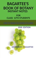 Bagartee's Book of Botany for Class-12th