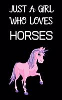 Just a Girl Who Loves Horses