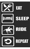 Eat Sleep Ride Repeat