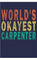 World's Okayest Carpenter