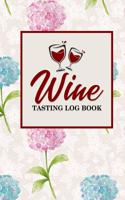 Wine Tasting Log Book: (36 Wine Tasting Log Book)