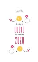 Lucid Dream Journal: Recall. Visualize. Interpret.