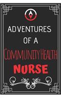 Adventures of A Community Health Nurse