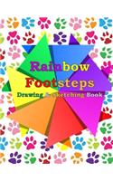 Rainbow Footsteps Drawing & Sketching Book: Blank pages with white paper for sketching, doodling and creative drawing book - 8.5" X 11" Customized Artist Sketchbook Notebook Journal - 110 page