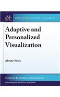Adaptive and Personalized Visualization