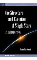 Structure and Evolution of Single Stars