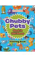 Chubby Pets Stuck in Odd Places Coloring Book