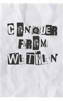Conquer From Within