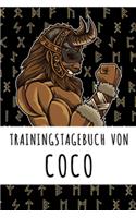 Trainingstagebuch von Coco: Personalisierter Tagesplaner für dein Fitness- und Krafttraining im Fitnessstudio oder Zuhause