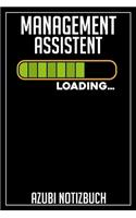 Management Assistent Loading... Azubi Notizbuch: 120 Seiten Liniert im Format A5 (6x9 Zoll) mit Soft Cover Glänzend.