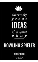 Notizbuch für Bowling Spieler: Originelle Geschenk-Idee [120 Seiten liniertes blanko Papier]