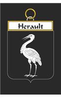 Herault: Herault Coat of Arms and Family Crest Notebook Journal (6 x 9 - 100 pages)