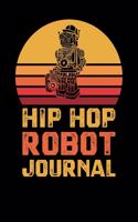 Hip Hop Robot Journal