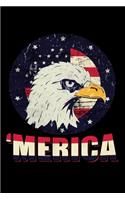 Merica: A Journal, Notepad, or Diary to write down your thoughts. - 120 Page - 6x9 - College Ruled Journal - Writing Book, Personal Writing Space, Doodle, N