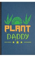 Plant Daddy