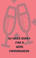 52 Week Diary for a Wine Connoisseur