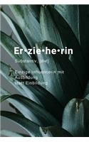 Erzieherin Influencerin Notizbuch