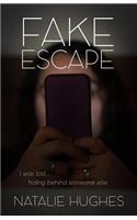 Fake Escape