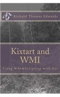 Kixtart and WMI: Using WbemScripting and Get