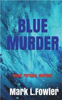 Blue Murder