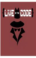 Live By The Code: Blank Lined Journal - Journal Computer Science
