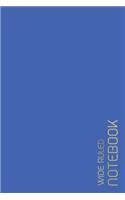 Wide Ruled Notebook: 6"x9" Journal / Diary / College Ruled notebook / Wide Lined notebook / Keepsake Book / Back to school supplies, Office supplies, College, Student, A(1 Wide Ruled Notebooks & Journals)