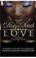 That Dirty South Love