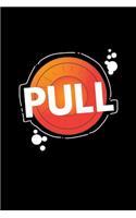 Pull