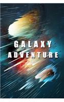Galaxy Adventure: Cool Notebook Astronomy Planetary Science Stars Planets Universe Journal