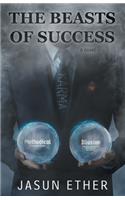 The Beasts of Success