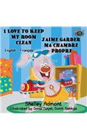 I Love to Keep My Room Clean J'aime garder ma chambre propre
