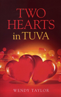 Two Hearts in Tuva