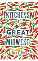 Kitchens of the Great Midwest
