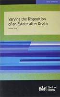 Varying the Disposition of an Estate after Death