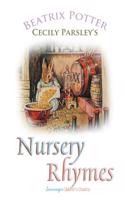 Cecily Parsley's Nursery Rhymes: (Peter Rabbit Tales)