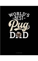 World's Best Pug Dad: 3 Column Ledger