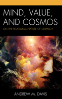 Mind, Value, and Cosmos