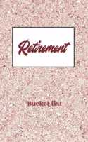 Retirement Bucket List