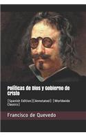 Políticas de Dios Y Gobierno de Cristo: (spanish Edition)(Annotated) (Worldwide Classics)