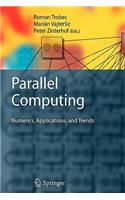 Parallel Computing: Numerics, Applications, and Trends