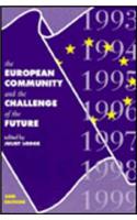 The European Community and the Challenge of the Future