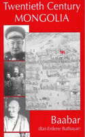 Twentieth Century Mongolia