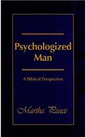 Psychologized Man