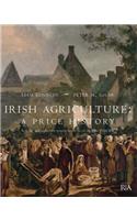 Irish Agriculture - A Price History: from the Mid-eighteenth Century to the End of the First World War